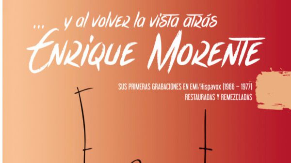 El mejor flamenco revive con Morente: lujosa reedición de sus primeras grabaciones