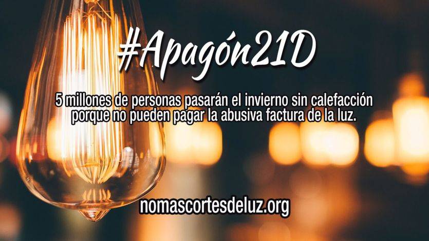 Organizaciones sociales y partidos políticos, menos PP, PSOE y Ciudadanos, convocan un apagón el 21D contra los abusos de las eléctricas