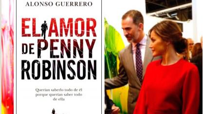 'El amor de Penny Robinson', novela del ex marido de la reina, Alonso Guerrero