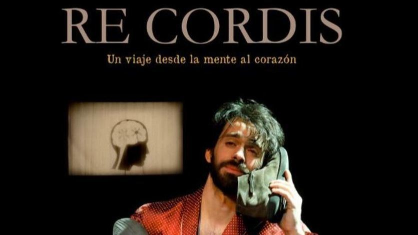 'Re-cordis': en busca del personaje y la identidad perdidos