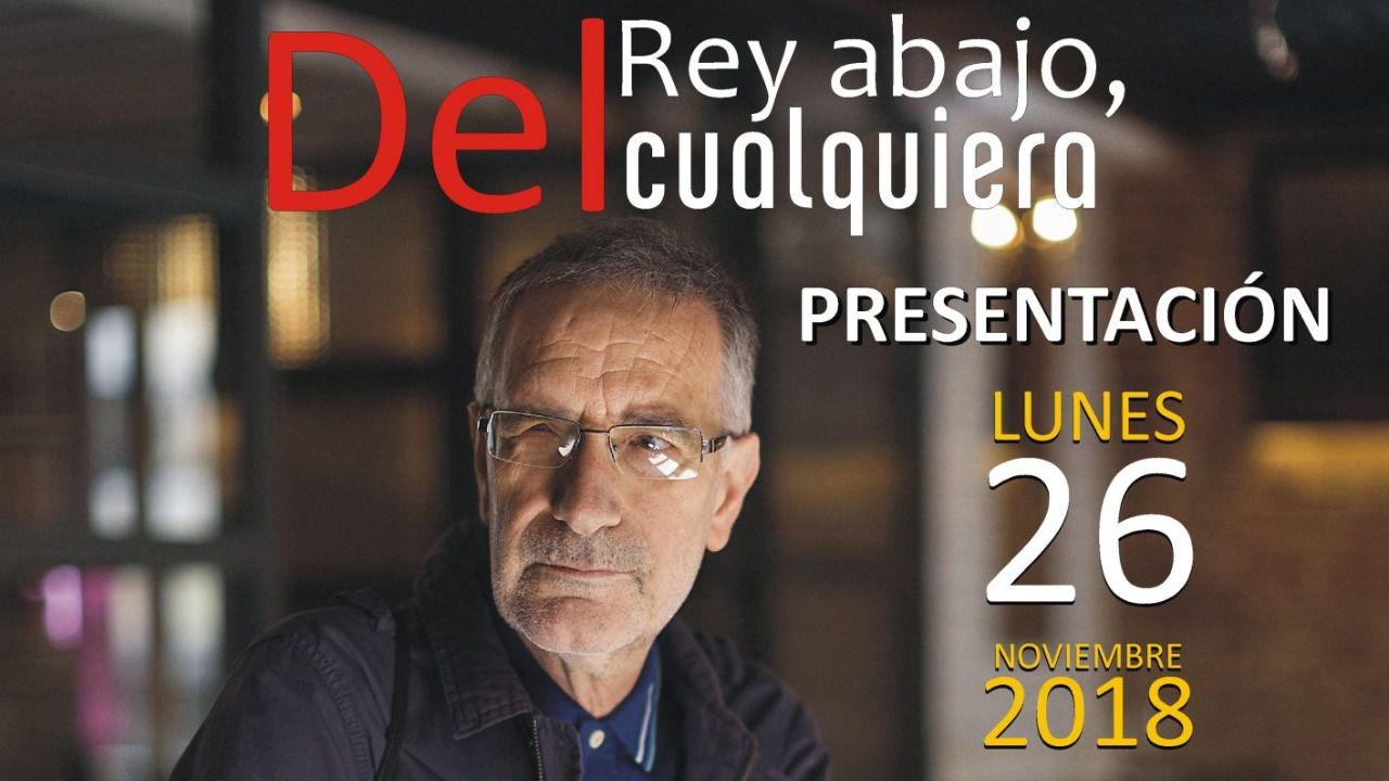 El periodista y crítico teatral José-Miguel Vila presenta su libro 'Del Rey abajo, cualquiera'
