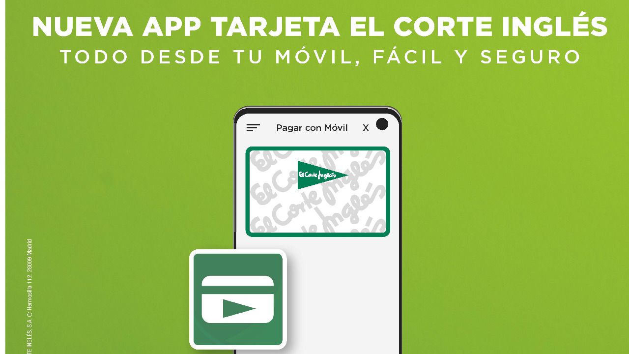 El Corte Inglés lanza una app que permite pagar y gestionar desde el móvil su tarjeta de compra