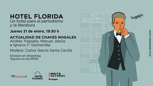 El Corte Inglés cerrará su III edición de 'Hotel Florida' con un homenaje al periodista Chaves Nogales