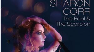 Sharon Corr nos frece un nuevo adelanto de su próximo disco "The Fool and The Scorpion"