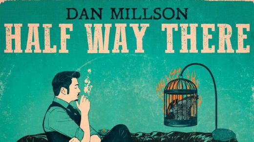 Dan Millson, el mejor dirty rock y dark blues, saca nuevo álbum, 'Half Way There' (disfrute con su videoclip)
