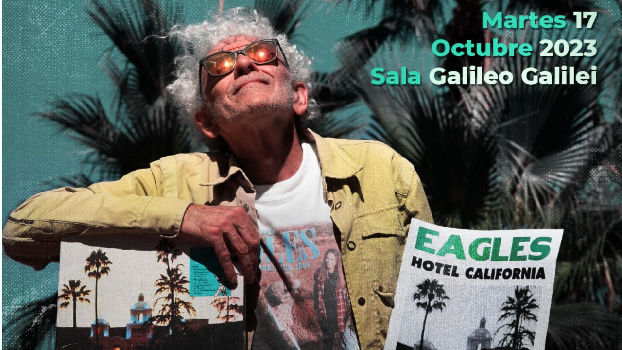 Tributo a Eagles, nuevo conferencierto de Santiago Alcanda en la sala Galileo Galilei