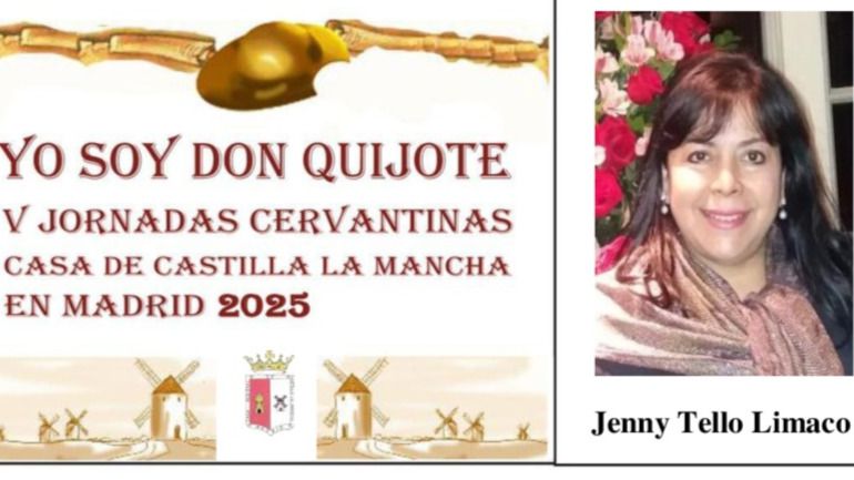 “El hombre de La Mancha' y yo'. Por Isabel Jenny Tello Limaco