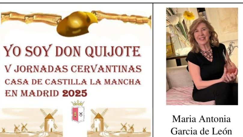 'San Miguel de Cervantes': Alonso Quijano y yo'. Por María Antonia García de León