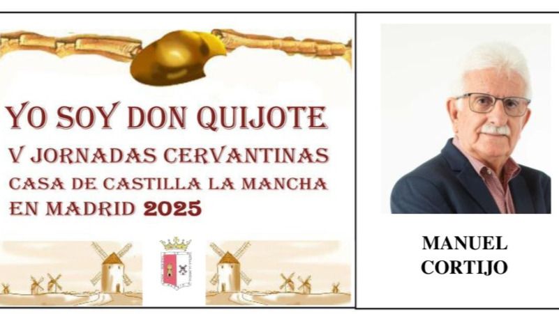 Evocación y memoria del Quijote, por Manuel Cortijo Rodríguez