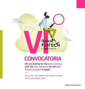 Bankia Fintech by Innsomnia lanza su VI convocatoria con nuevos retos para diseñar la banca del futuro