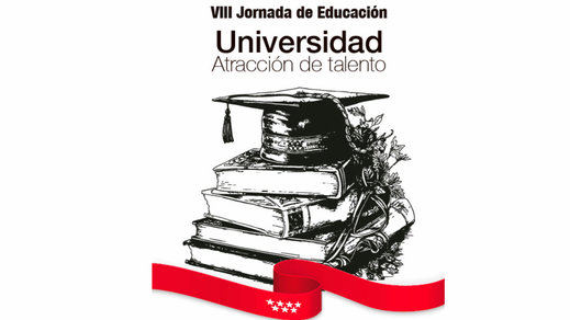 VII Jornada de Educación: 'Universidad, atracción de talento'