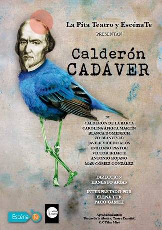'Calderón cadáver', obra teatral polifónica con Calderón de fondo