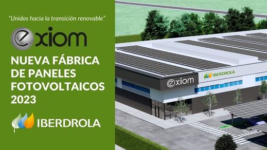 Iberdrola se alía con Exiom para liderar la fabricación de paneles fotovoltaicos en España