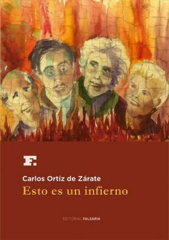 Carlos Ortíz de Zárate vuelve a sacudir el mundo editorial con 'Esto es un infierno'