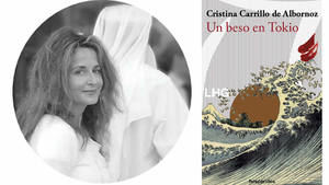 Cristina Carrillo de Albornoz presenta su primera novela: 'Un beso en Tokio'