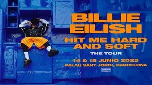 Billie Eilish llevará su gira 'Hit Me Hard and Soft Tour' a Barcelona en junio de 2025