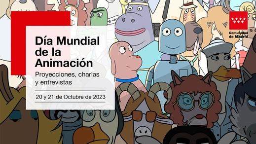 La Comunidad de Madrid celebra el Día Mundial de la Animación los días 20, 21 y 28 de octubre