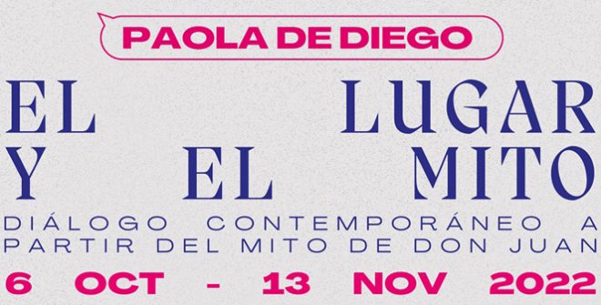 Cartel promocional de las obras dramáticas de Paola de Diego reunidas bajo el título 'El lugar y el mito'