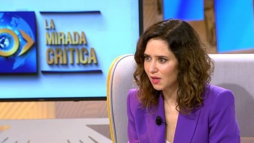 Isabel Díaz Ayuso, en 'La mirada crítica'