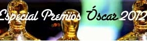 Especial Premios Óscar 2012