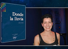Eva R. Picazo presenta este sábado su nuevo poemario 'Donde la lluvia'