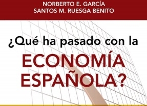 Se presenta en Toledo el libro "¿Qué ha pasado con la economía española?"