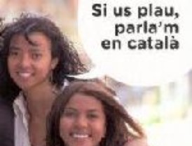 Hablar catalán será obligatorio para ser inmigrante 'integrado' en Cataluña
