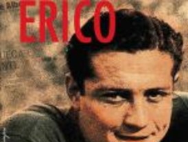 Erico con una merecidísima biografía