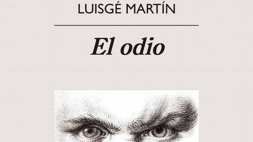 Portada 'El Odio' de Luisgé Martín
