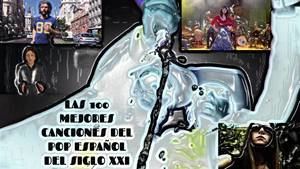Las 100 mejores canciones del pop español del Siglo XXI (del 40 al 31)