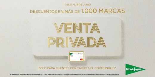 El Corte Inglés lanza Ventas Privadas con grandes descuentos sólo del 5 al 9 de junio