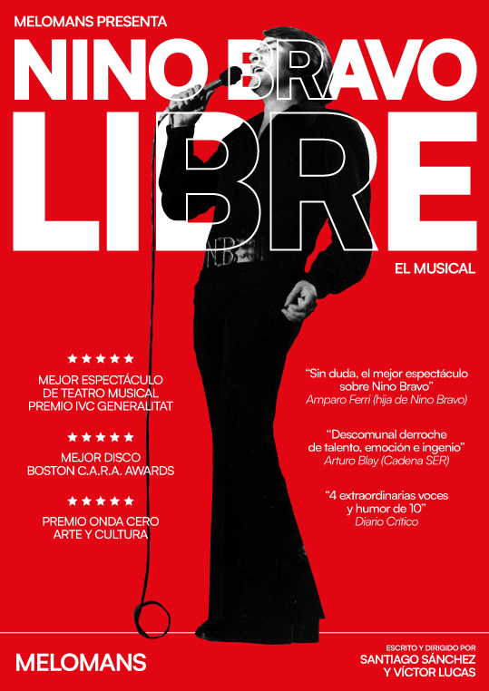 'Nino Bravo: Libre, el musical'